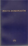 Pocta dokonalým (osvíceným mistrům, vzdávaná starou paní od 39. roku jejího života) - obálka