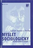 Myslet sociologicky (netradiční uvedení do sociologie) - obálka