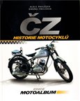ČZ - Historie motocyklů - obálka