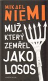 Muž, který zemřel jako losos - obálka