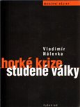 Horké krize studené války - obálka