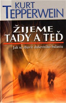 Obálka titulu Žijeme tady a teď