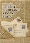 Příběhy posbírané z doby bláta