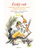 Český rok: Jaro (v pohádkách, písních, hrách a tancích, říkadlech a  hádankách) - obálka
