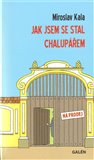 Jak jsem se stal chalupářem - obálka