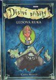 Ledová ruka – Děsivé příběhy 2 - obálka