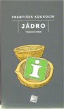 Jádro (Televizní eseje) - obálka