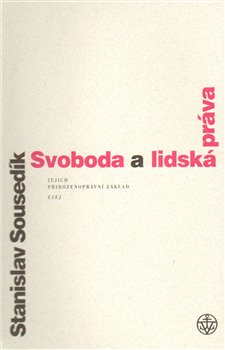 Obálka titulu Svoboda a lidská práva