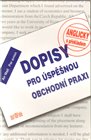Dopisy pro úspěšnou obchodní praxi - anglicky