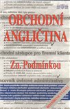 Obchodní angličtina Zn. Podmínkou - obálka