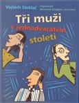 Tři muži v jednadvacátém století - obálka