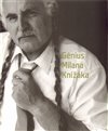 Génius Milana Knížáka