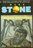 Mark Stone: Absolutní spravedlnost - obálka