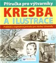 Kresba a ilustrace - příručka pro výtvarníky - obálka