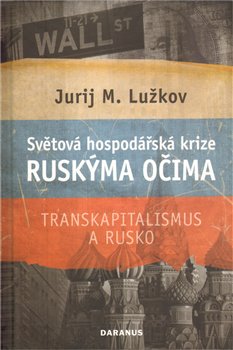 Obálka titulu Světová hospodářská krize ruskýma očima