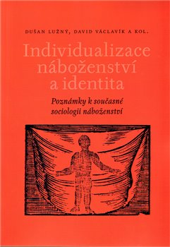 Obálka titulu Individualizace náboženství a identita