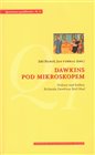 Dawkins pod mikroskopem