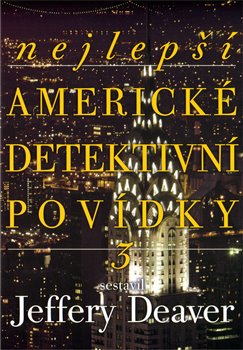 Obálka titulu Nejlepší americké detektivní povídky 3