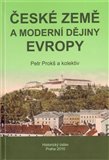 České země a moderní dějiny Evropy (Studie k dějinám 19. a 20. století.) - obálka