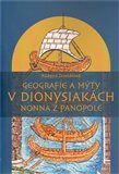 Geografie a mýty v Dionysiakách Nonna z Panopole - obálka