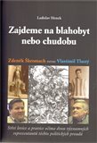 Zajdeme na blahobyt nebo chudobu - obálka