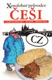 Xenofobní průvodce – Češi (Charakteristika, humor, předsudky) - obálka