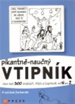 Obálka titulu Pikantně - naučný vtipník