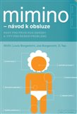 Mimino - návod k obsluze (Rady pro první rok údržby a tipy pro řešení problémů) - obálka