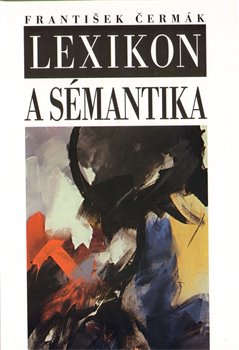 Obálka titulu Lexikon a sémantika