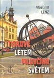 Tiskově letem mluvčího světem - obálka