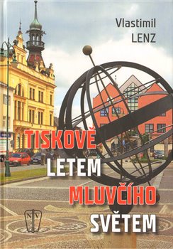 Obálka titulu Tiskově letem mluvčího světem