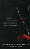Krátký druhý život Bree Tannerové - obálka
