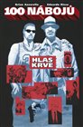 100 nábojů – Hlas krve