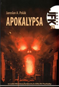 Obálka titulu JFK 23 - Apokalypsa