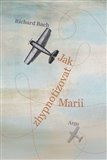 Jak zhypnotizovat Marii - obálka