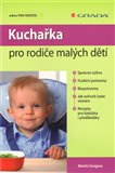 Kuchařka pro rodiče malých dětí - obálka