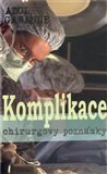 Obálka knihy Komplikace – chirurgovy poznámky