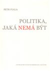 Obálka knihy Politika, jaká nemá být