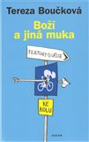 Boží a jiná muka (fejetony o lásce ke kolu) - obálka
