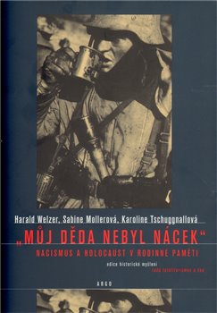 Obálka titulu Můj děda nebyl nácek