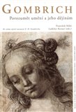 Gombrich - Porozumět umění a jeho dějinám - obálka