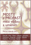 Mosty a propasti mezi vědou a uměním - obálka