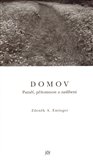 Domov. Paměť, přítomnost a zaslíbení - obálka