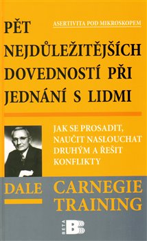 Obálka titulu Pět nejdůležitějších dovedností při jednání s lidmi