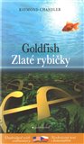 Zlaté rybičky/ Goldfish - obálka
