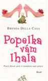 Popelka vám lhala (Pravý důvod, proč si nemůžete najít prince) - obálka