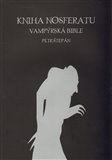 Kniha Nosferatu - Vampýrská bible - obálka