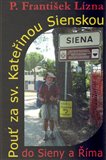 Pouť za  sv. Kateřinou Sienskou - obálka