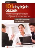 101 chytrých otázek, které vám pomohou u přijímacího pohovoru (Jak získat vysněné zaměstnání) - obálka