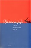 Literární biografie (jako křižovatka žánrů) - obálka
